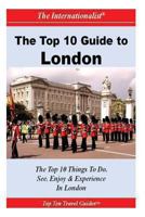 Top 10 Guide to London 1482668564 Book Cover