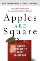 Apples Are Square: Thinking Differently About Leadership 1419593927 Book Cover