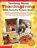 Teaching About Thanksgiving With Favorite Picture Books 0439517850 Book Cover