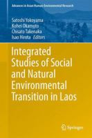 Integrated Studies of Social and Natural Environmental Transition in Laos 4431549552 Book Cover