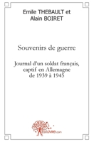 Souvenirs de guerre: Journal d'un soldat français, captif en Allemagne de 1939 à 1945 (French Edition) 2812127732 Book Cover