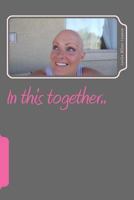 In this together: One page at a time 1495445089 Book Cover