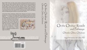 On the Orishas' Roads and Pathways: Obatalá, Odúa, Oduduwá 1877845183 Book Cover