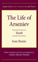 Life Arsenyev La Vie d Arseniev Russian Edition 1013743709 Book Cover