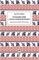 Un hombre feliz y otros cuentos de humor (Spanish Edition) 9560017381 Book Cover