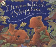 Down in the Woods at Sleepytime 0763608432 Book Cover