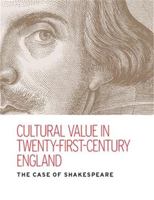 Cultural Value: The Case of Shakespeare 0719089840 Book Cover