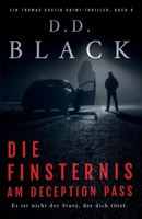 Die Finsternis am Deception Pass (Ein Thomas Austin Krimi-Thriller) (German Edition) B0F9YM9DZ7 Book Cover