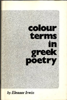 Colour Terms In Greek Poetry 0888665199 Book Cover