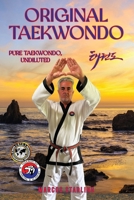 ORIGINAL TAEKWONDO 1965431283 Book Cover