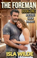 The Foreman (The Renovation Project) B0GY625BM4 Book Cover