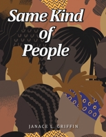 Same Kind of People 1664161341 Book Cover