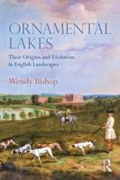 Ornamental Lakes: Their Origins and Evolution in English Landscapes 0367894181 Book Cover