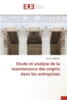 Etude et analyse de la maintenance des engins dans les entreprises 6203428019 Book Cover