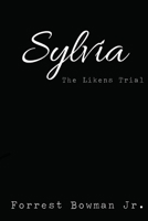 Sylvia: The Likens Trial 1502582635 Book Cover