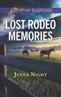 Lost Rodeo Memories 1335679146 Book Cover