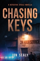 Chasing Keys 195018210X Book Cover