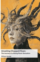 Unveiling Chappell Roan: The Journey of a Rising Music Sensation B0DYY3ZM59 Book Cover