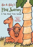 Abe and Abby's First Journey 1617390267 Book Cover