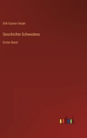 Geschichte Schwedens: Erster Band 3368420909 Book Cover