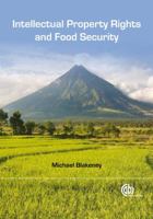 Intellectual Property Rights and Food Security B01GXZ14SM Book Cover