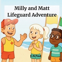 Milly and Matt Lifeguard Adventure 3852281032 Book Cover