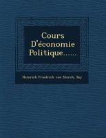 Cours D'�conomie Politique...... 1249540410 Book Cover