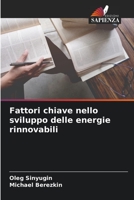 Fattori chiave nello sviluppo delle energie rinnovabili 6204166158 Book Cover