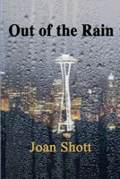 Out of the Rain 1795590750 Book Cover
