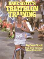 Dave Scott's Triathlon Training 0671604732 Book Cover