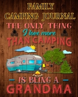 Family Camping Journal: Perfect RV Journal/Camping Diary or Gift for Campers: Over 100 Pages with Prompts for Writing: Capture Memories, Camping, Gift for Campers or Hikers 1672756006 Book Cover