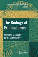 The Biology of Echinostomes: From the Molecule to the Community 1441918671 Book Cover