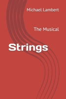Strings: The Musical B0GWWSN1BL Book Cover