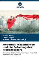 Modernes Frauenturnen und die Befreiung des Frauenkörpers (German Edition) 6206606678 Book Cover