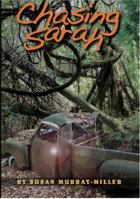 Chasing Sarah 097465583X Book Cover