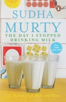 The Day I Stopped Drinking Milk 0143418653 Book Cover