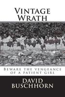 Vintage Wrath 1515019179 Book Cover