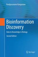 Bioinformation Discovery: Data to Knowledge in Biology 3319953265 Book Cover