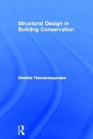 Structural Design in Building Conservation 0415479460 Book Cover