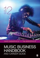 Music Business Handbook and Career Guide 1412904382 Book Cover