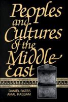 Peoples and Cultures of the Middle East (2nd Edition) 0136564895 Book Cover