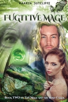Fugitive Mage 1922792608 Book Cover