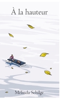 À la hauteur (French Edition) B0CS9YB9K3 Book Cover