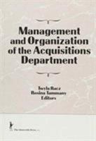 Management and Organization of the Acquisitions Department (The Acquisitions Librarian) (The Acquisitions Librarian) 1560245832 Book Cover