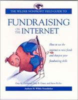 The Wilder Nonprofit Field Guide to Fundraising on the Internet 0940069180 Book Cover