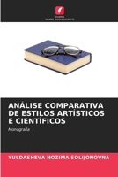 Análise Comparativa de Estilos Artísticos E Científicos (Portuguese Edition) 6208545633 Book Cover