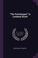 The Grasshopper In Lombard Street 1163290963 Book Cover