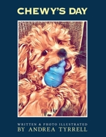 Chewy's Day 1642377074 Book Cover