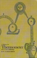 A History of the Thermometer and Its Use in Meteorology 0801804620 Book Cover