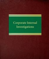 Corporate Internal Investigations 1588520595 Book Cover